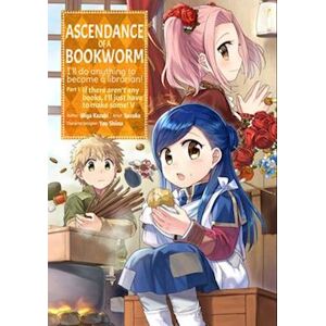 Miya Kazuki Ascendance Of A Bookworm (Manga) Part 1 Volume 5