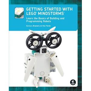 Barbara Bratzel Getting Started With Lego Mindstorms