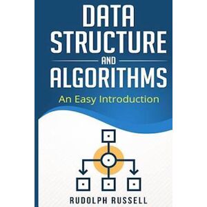 Rudolph Russell Data Structures And Algorithms