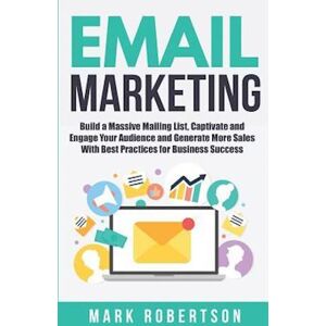 Mark Robertson Email Marketing