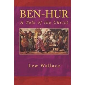 Lewis Wallace Ben-Hur