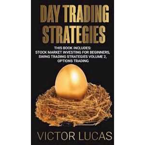 Victor Lucas Day Trading Strategies