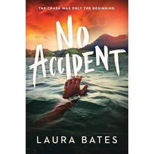 Laura Bates No Accident