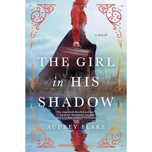 Audrey Blake The Girl In His Shadow