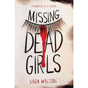 Sara Walters Missing Dead Girls