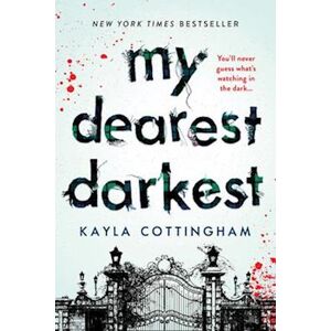 Kayla Cottingham My Dearest Darkest