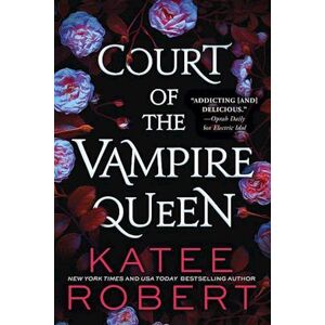 Katee Robert Court Of The Vampire Queen