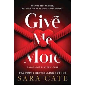 Sara Cate Give Me More