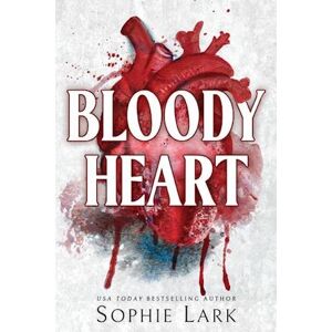 Sophie Lark Bloody Heart