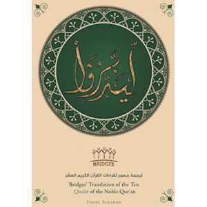 Fadel Soliman Bridges' Translation Of The Ten Qira'At Of The Noble Qur'An (Colored)