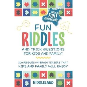 Riddleland Fun Riddles & Trick Questions For Kids And Family