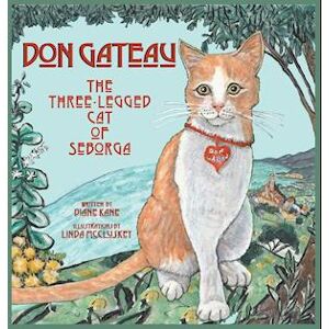 Diane Kane Don Gateau The Three-Legged Cat Of Seborga