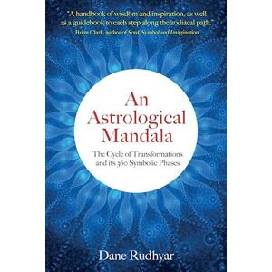 Dane Rudhyar An Astrological Mandala