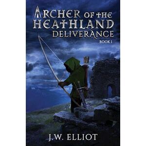 J. W. Elliot Archer Of The Heathland