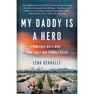 Lena Derhally My Daddy Is A Hero