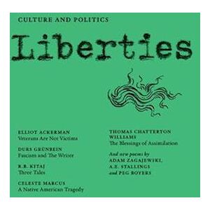 Elliot Ackerman Liberties Journal Of Culture And Politics