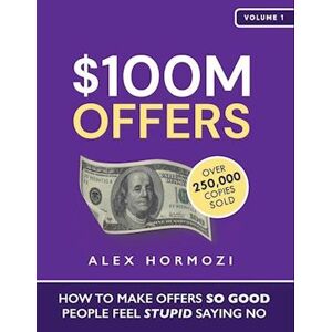 Alex Hormozi $100m Offers