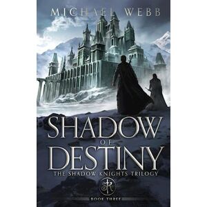 Michael Webb Shadow Of Destiny