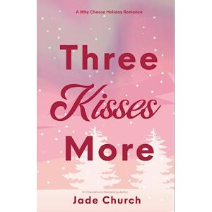 Jade Church Three Kisses More