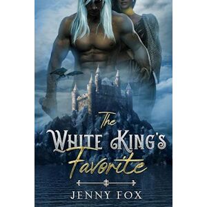 Jenny Fox The White King'S Favorite