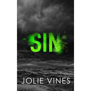 Jolie Vines Sin (Dark Island Scots, #2) - Special Edition