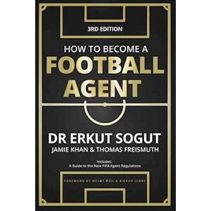 Jamie Khan How To Become A Football Agent