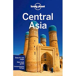 Bradley Mayhew Central Asia, Lonely Planet (6th Ed. May 14)