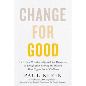 Paul Klein Change For Good