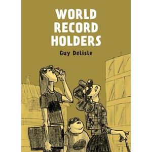 Guy Delisle World Record Holders
