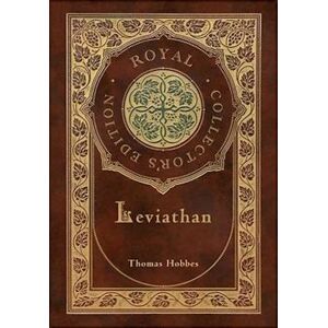 Thomas Hobbes Leviathan (Royal Collector'S Edition) (Case Laminate Hardcover With Jacket)