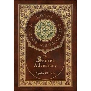 Agatha Christie The Secret Adversary (Royal Collector'S Edition) (Case Laminate Hardcover With Jacket)