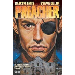 Garth Ennis Preacher: The 25th Anniversary Omnibus Vol. 2