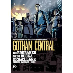 Greg Rucka Gotham Central Omnibus (2022 Edition)