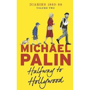 Michael Palin Halfway To Hollywood