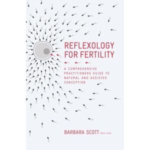 Scott Reflexology For Fertility