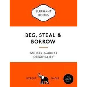 Robert Shore Beg, Steal And Borrow