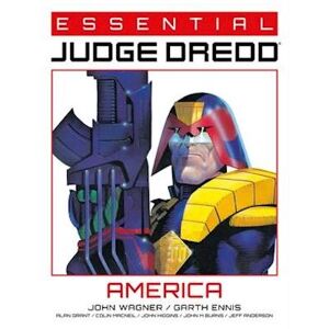 John Wagner Essential Judge Dredd: America