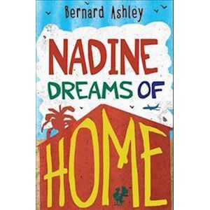 Bernard Ashley Nadine Dreams Of Home