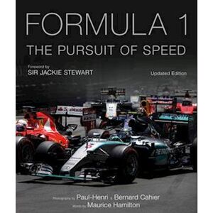 Maurice Hamilton Formula One: The Pursuit Of Speed