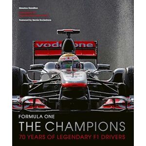 Maurice Hamilton Formula One: The Champions