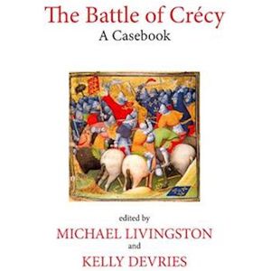 The Battle Of Crécy