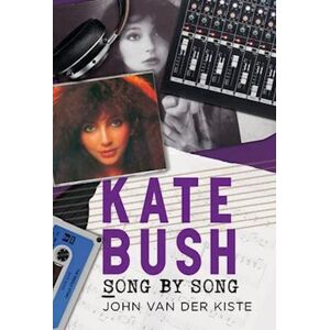 John van der Kiste Kate Bush