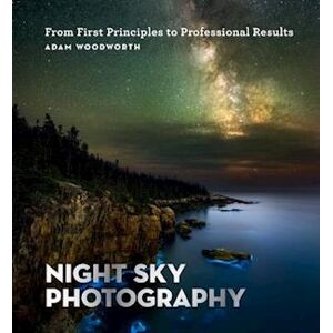 Adam Woodworth Night Sky Photography