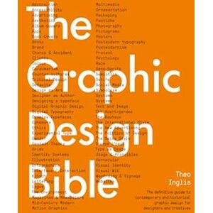 Theo Inglis The Graphic Design Bible