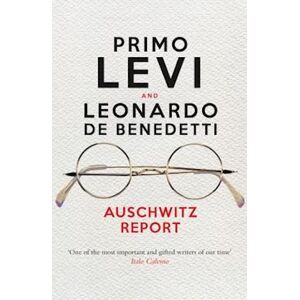 Leonardo De Benedetti Auschwitz Report