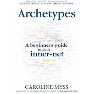 Caroline Myss Archetypes