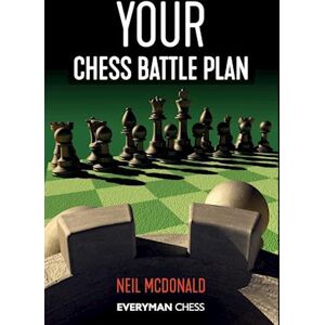 Neil McDonald Your Chess Battle Plan