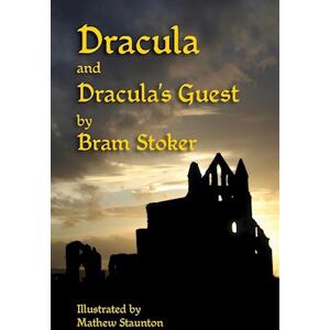 Bram Stoker Dracula And Dracula'S Guest