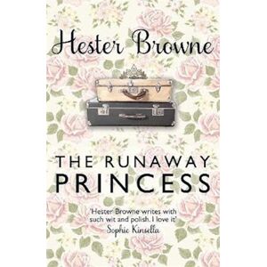 Hester Browne The Runaway Princess