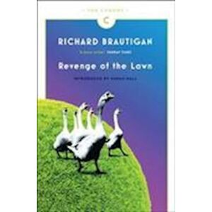 Richard Brautigan Revenge Of The Lawn